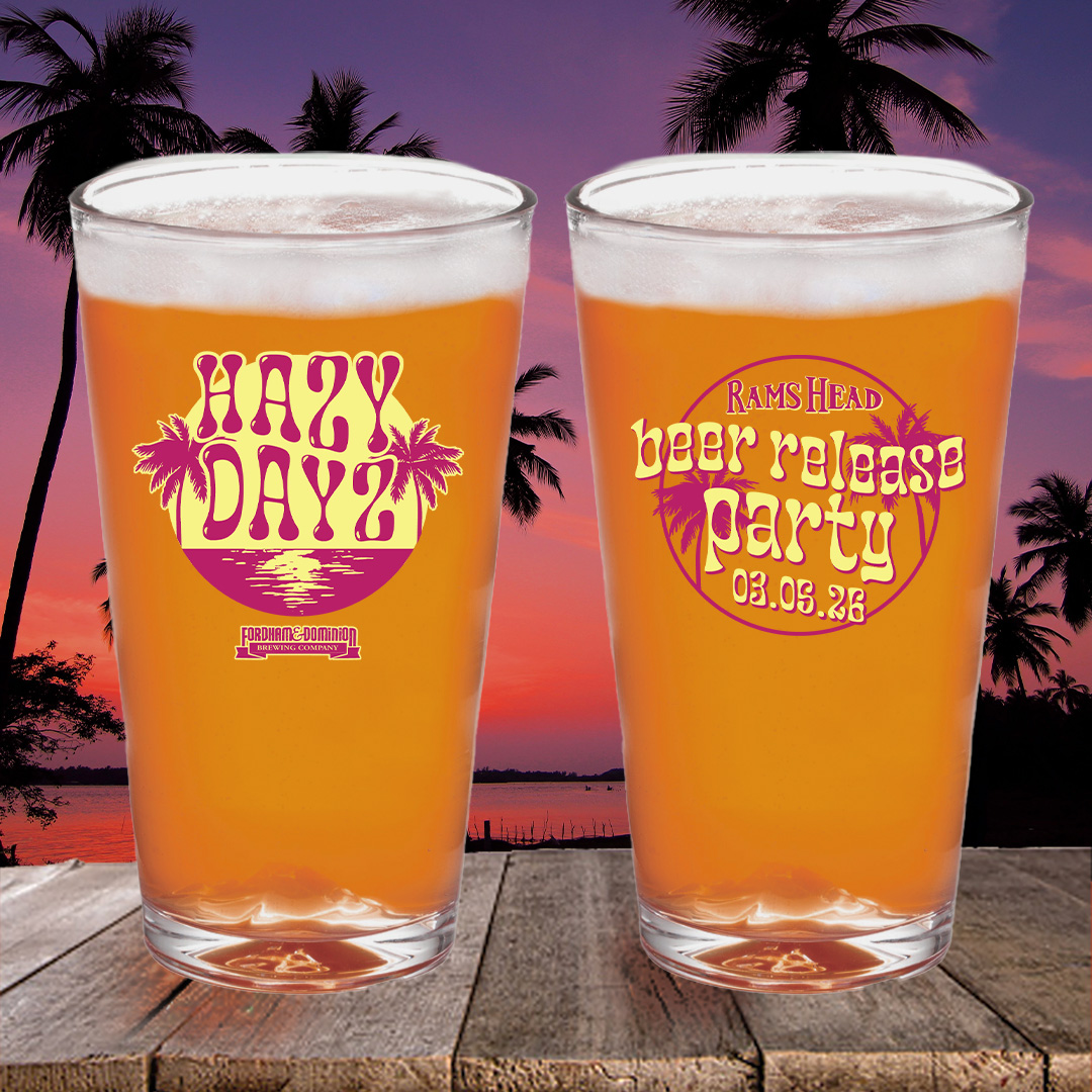 Hazy Dayz Upcoming Beer Release at Rams Head